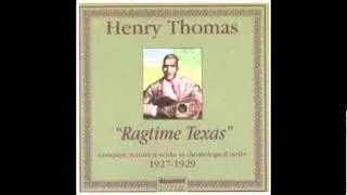 Henry Thomas - Railroadin' Some