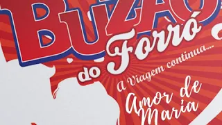 Buzão do forró - Vitamina pro coroa [Álbum Amor de Maria]