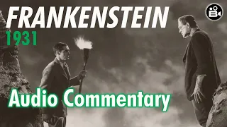 Frankenstein 1931 - Audio Commentary by Rudy Behlmer - Boris Karloff, Classic Horror Monster ASMR