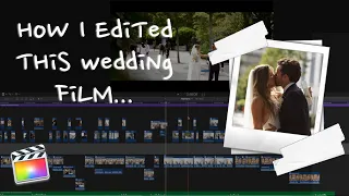 How to Edit a Wedding Video - Full Highlights Film Tutorial