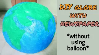 how to make a globe at home with paper | diy earth model school project