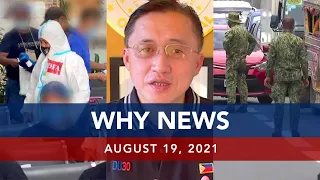 UNTV: WHY NEWS | August 19, 2021