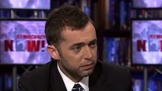 Michael Hastings Dies at 33; Fearless Journalist Challenged Power & Exposed Myths of Afghan War