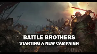 Battle Brothers Switch Tutorial 1 - Starting a New Campaign