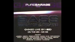 Pure Garage presents Bass Breaks & Beats CD1 (Full Album)