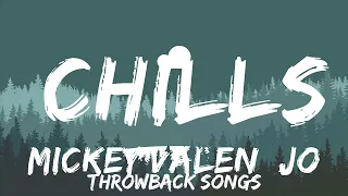 Mickey Valen, Joey Myron - Chills (Lyrics) (Dark Version)  | Best Vibing Music