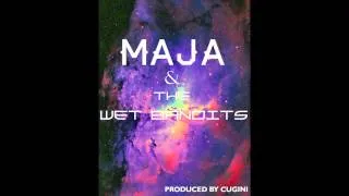 GET YOUR FREAK ON MISSY ELLIOT REMIX- MAJA+The Wet Bandits Produced by CUGINI