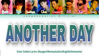 EXO (엑소) - Another Day Color Coded Lyrics (Hangeul/Romanization/English/Indonesia)