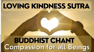 Loving Kindness Sutra