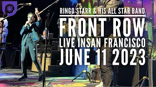 Ringo Starr FRONT ROW at Masonic Hall , San Fransisco, CA June 11 2023