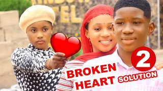 SOLUTION FOR BROKEN HEART Part 2 / AFRICA KIDS IN LOVE