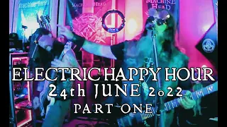 Electric Happy Hour - June 24, 2022 - PART ONE 🍻🥃🍹🍸🍷🍺🧉🍾🥂