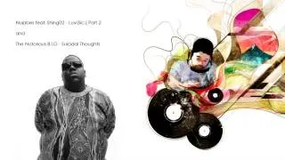 Nujabes & Notorious Big - Luv(Sic.) Part 2 & Suicidal Thoughts