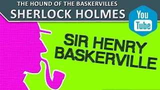 4  Sir Henry Baskerville | Audiobook "The Hound of the Baskervilles" | Arthur Conan Doyle