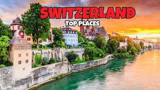 2023 Switzerland Travel Guide | Best Places to Visit in Switzerland | Beautiful Switzerland 2023