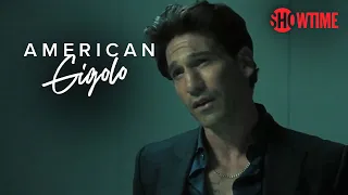 Next on Episode 6 | American Gigolo | SHOWTIME