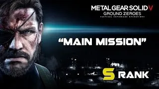 Metal Gear Solid V: Ground Zeroes (PS4) - Main Mission (S Rank)