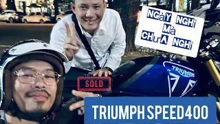 Triumph Speed400 giao ngay & cảm nhận nhanh về xe . #speed400 #triumphmotorcycles #triumphspeed400