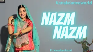 Nazm Nazm |ft.kanaksolanki | new Rajasthani dance 2023 | Bollywood song | kanakdanceworld |viral