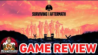 Surviving The Aftermath - Honest Review