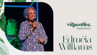 EDMÉIA WILLIAMS | VidaCoffee Experience | 5 de Fevereiro de 2024