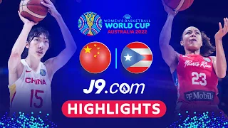 China 🇨🇳 - Puerto Rico 🇵🇷 | Game Highlights - #FIBAWWC 2022