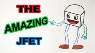 Junction Field Effect Transistor (JFET) introduction and characteristics PT1