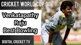 Venkatapathy Raju Best Bowling / INDIA vs ZIMBABWE / Cricket World Cup 96 / DIGITAL CRICKET TV