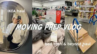 moving prep vlog: IKEA + bed bath & beyond hauls | maddie cidlik