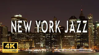 New York City at Night in 4K - Jazz Instrumental Music For Sleep, Study, Relax - Background Music