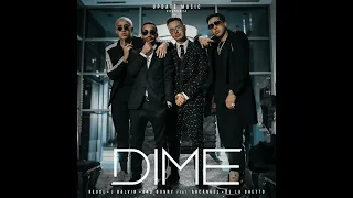 J.Balvin - Dime (Feat. Bad Bunny, Arcangel, De La Ghetto & Revol)