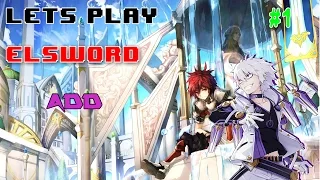 [#001] - Let's Play Elsword (Add): Aller Anfang ist ein neuer Charakter [HD]