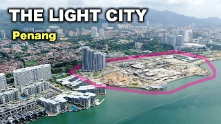 The Light City - Penang