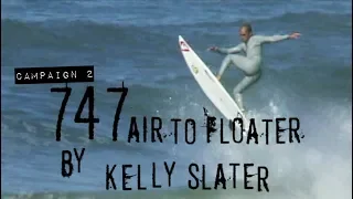 How to 747 Air by KELLY SLATER (The Momentum Files)