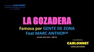 La Gozadera - Gente de Zona Feat Marc Anthony (Karaoke)