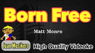 Born Free - Matt Monro - Karaoke/Videoke (Juan Musikero) - HD