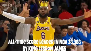 38,388 All-Time Score Leader In NBA By KING LEBRON JAMES