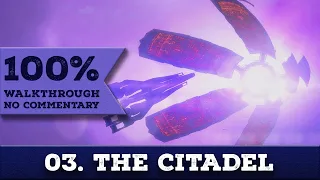 Mass Effect 1 Walkthrough [Vanguard] (Insanity, 100% Completion) 03 THE CITADEL