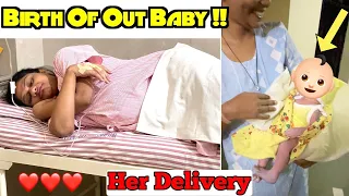 BIRTH OF OUR BABY - MOST PRECIOUS DAY OF MY LIFE ❤️ 👼🏻 | Got Emotional !!!