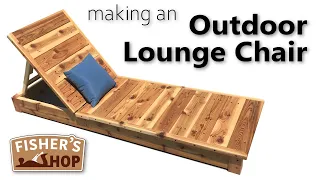 Woodworking: Making an Outdoor Lounge Chair