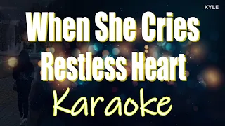 When She Cries - Restless Heart Karaoke HD Version