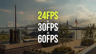 Should You Shoot At 24fps vs 30fps vs 60fps? | 24fps Video