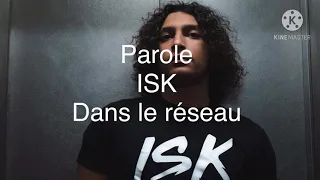 Parole ISK Dans le réseau