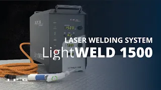 LightWELD Handheld Laser Welding System