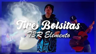 (LETRA) Tire Bolsitas - T3R Elemento (Video Lyrics)