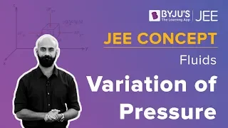 Variation of Pressure | Fluids | JEE 2023 Concept | Physics