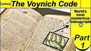 The Voynich code| mystery book part 1| unsolved mysteries| Unexplained manuscripts |