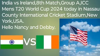 India vs Ireland Cricket match today in New York,USA @nancyM1313 @debbyframzese2280