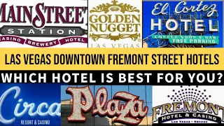 Downtown Las Vegas Fremont Street  hotels! Where will you stay???