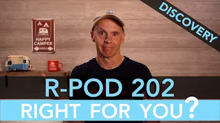 R-Pod 202 - Is It Right For You?